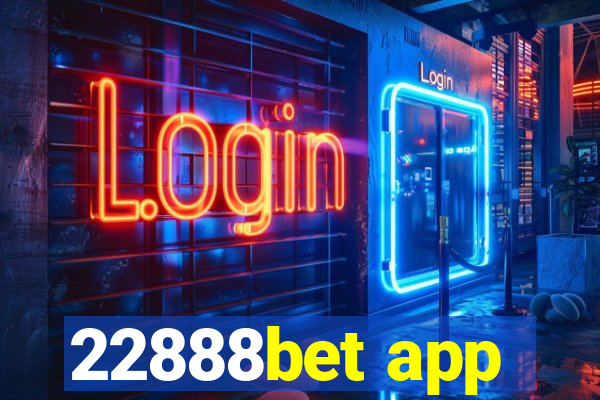 22888bet app